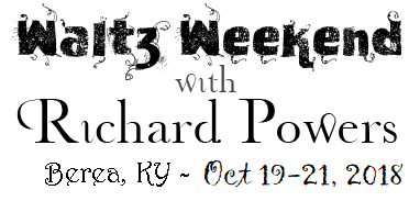 Richard Powers Waltz Weekend Oct 19-21, 2018