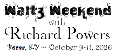 Richard Powers Waltz Weekend Oct 9 - 11, 2026